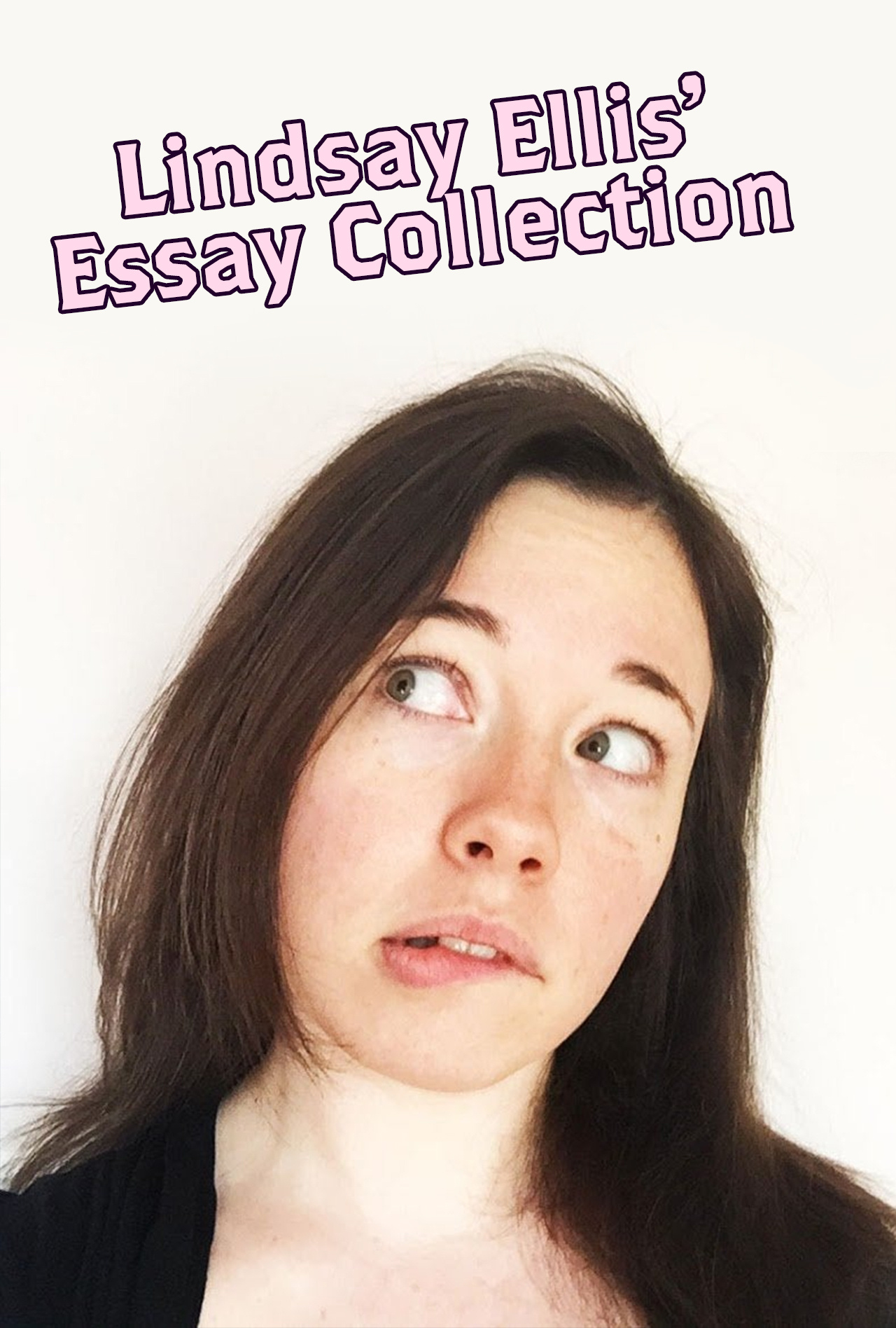 Lindsay Ellis' Essay Collection