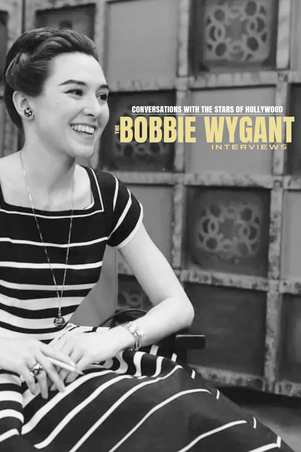 The Bobbie Wygant Interviews