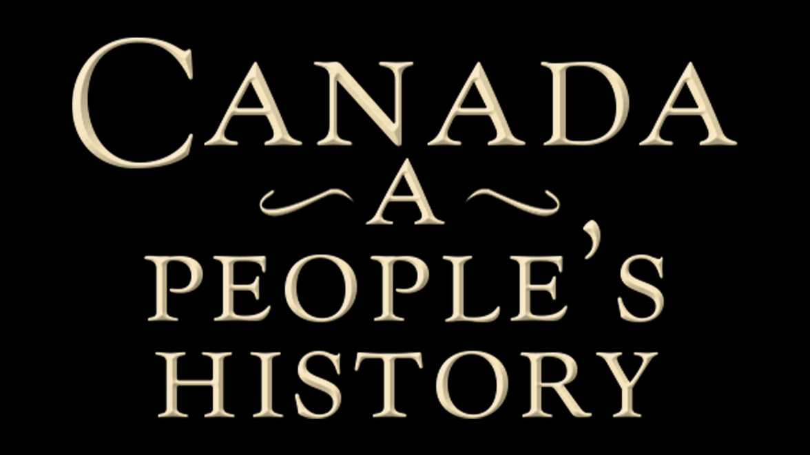 Canada - A people's History